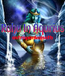 Rahu In Aquarius Sign