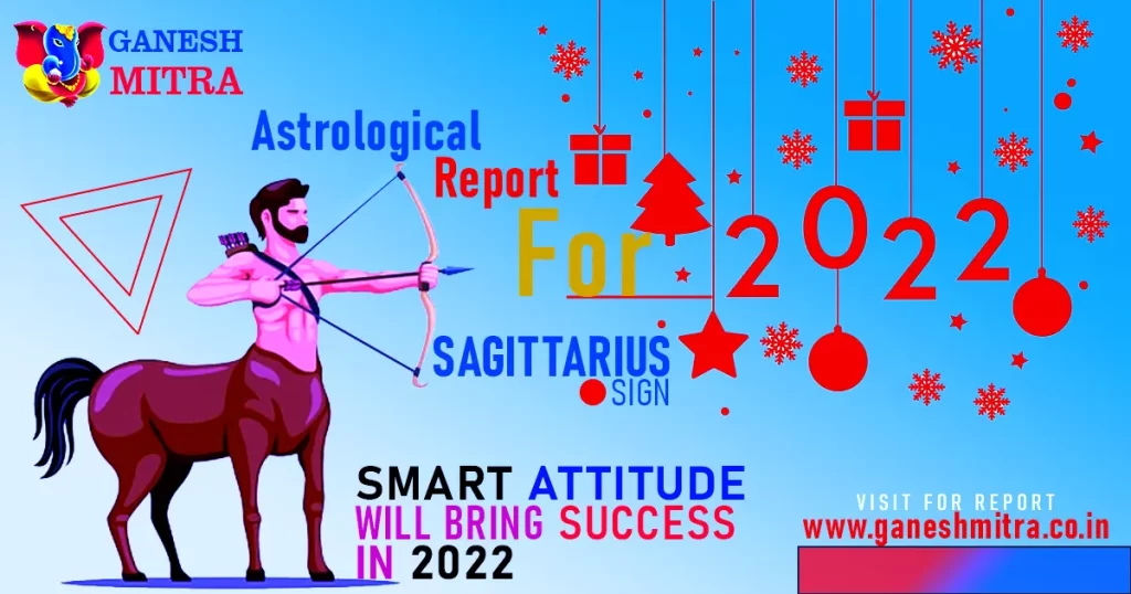 Sagittarius sign for 2022
