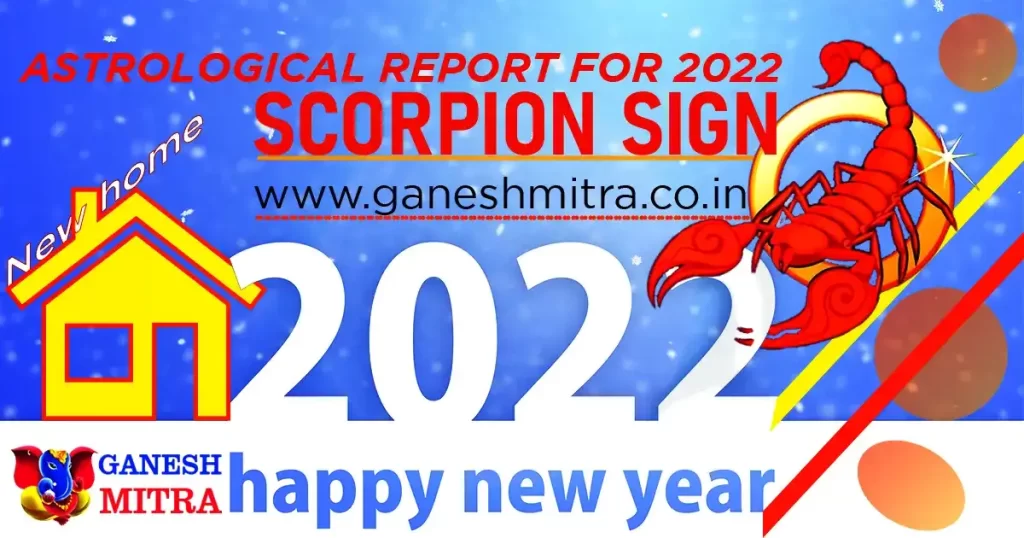 Scorpion sign for 2022