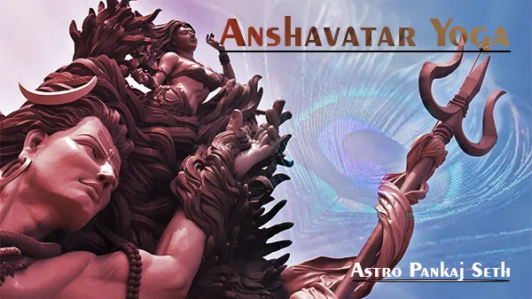 Anshavatar Yoga