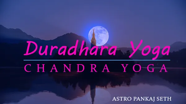 Durudhara Yoga